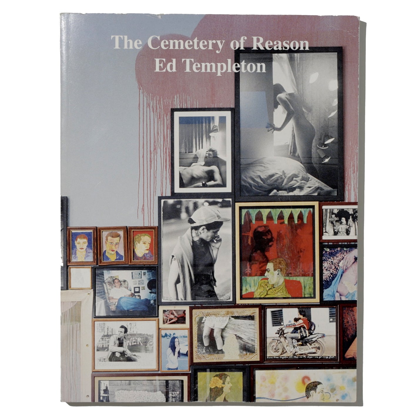 THE CEMETERY OF REASON x ED TEMPLETON BOOK